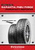 I Manual para GARANTIA DE QUILOMETRAGEM FH900 3 O que é o plano de garantia de quilometragem do pneu FH900? 3 No momento da venda do pneu 5