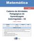 Matemática. Caderno de Atividades Pedagógicas de Aprendizagem Autorregulada 02. 2 Série 2 Bimestre. Disciplina Curso Bimestre Série