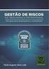 MANUAL DE POLÍTICA DE GESTÃO DE RISCO DEL MONTE GESTÃO DE INVESTIMENTOS LTDA. 30 DE JUNHO DE 2016