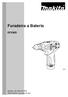 Furadeira a Bateria DF330D. MANUAL DE INSTRUÇÕES IMPORTANTE: Leia antes de usar.