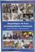 Moçambique 40 anos de independência: Desafios e Oportunidades