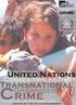 United Nations Convention Against Transnational Organized Crime and the Protocols thereto