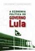 A Economia Política do Governo Lula