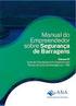 Procedimentos de Operação Padrão. Planos de Segurança Local. Saúde & Segurança