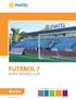 FUTEBOL 7 INATEL BUSINESS CUP.