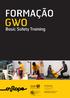 GWO. Destinatários Trabalhadores que operam ou pretendem operar no ramo da indústria eólica.