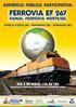 FERROVIA EF 267: TODOS JUNTOS PARA. Senhor Presidente, os defensores das ferrovias como o melhor modal para