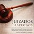 Dos Juizados Especiais Cíveis e Criminais LEI Nº 9.099, DE 26 DE SETEMBRO DE 1995.