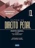 Volume 01 - Direito Penal - Parte Geral I.S.B.N.: Volume 02 - Direito Penal - Parte Especial I.S.B.N.: