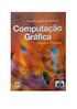 Sumário. Computação Gráfica. Transformações Geométricas. Transformações Geométricas. Translação: Transformações Geométricas