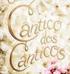 O Cântico dos Cânticos