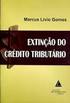 EXTINÇÃO DO CRÉDITO TRIBUTÁRIO