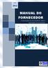 Versão MANUAL DO FORNECEDOR. Orientações aos fornecedores sobre a legislação consumerista