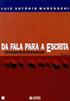 O TEXTO NA RELAÇÃO COM A ESCRITA NAS PRÁTICAS LINGUÍSTICAS DO ENSINO FUNDAMENTAL