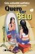 Quero Ser Belo - Col. Jabuti - 5ª Ed. - Conforme a Nova Ortografia Autor: Martinelli, Tania Alexandre Editora: Saraiva