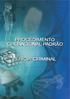 Ministério da Justiça Secretaria Nacional de Segurança Pública. Procedimento Operacional Padrão Perícia Criminal