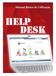 Objetivo Com o objetivo melhorar a comunicação com o os clientes e dinamizar o atendimento aos usuários, criou-se o Help Desk.