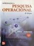 MB 756 PESQUISA OPERACIONAL APLICADA A PRODUCAO. Professor: Rodrigo A. Scarpel