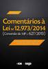 IR: Lei /2014 e a Tributação do Ágio, dos Juros sobre Capital Próprio e da Incorporação de Ações