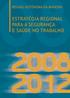 Estratégia Regional para a Segurança e Saúde no Trabalho