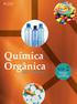 1ª Lista de Exercícios Química Orgânica II Prof. Marco Antonio Barbosa Ferreira
