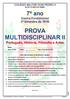 PROVA MULTIDISCIPLINAR II Português, História, Filosofia e Artes