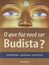Conversão e Transformação: budismo e ruptura em terras brasileiras