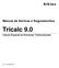 Arktec. Manual de Normas e Regulamentos. Tricalc 9.0. Cálculo Espacial de Estruturas Tridimensionais