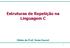 Estruturas de Repetição na Linguagem C. Slides da Prof. Deise Saccol