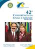 Ray Klinginsmith PRESIDENTE DE RI 2010/11. José Carlos Miguel GOVERNADOR 2010/11