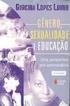 Normal... Anormal... Identidades Sexuais e de Gênero na Ed. Infantil. Prof.ª Marilda de Paula Pedrosa Prof. Roney Polato de Castro