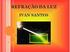 1ª QUESTÃO Valor 1,0 = 1. Dados: índice de refração do ar: n 2. massa específica da cortiça: 200 kg/m 3. 1 of :36