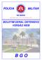 POLÍCIA MILITAR DA BAHIA. Subcomando-Geral - n.º de dezembro de 2012 BOLETIM GERAL OSTENSIVO VERSÃO WEB B G O