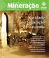Mineração. Novidade na Legislação de Cavernas. indústria da