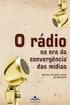 Sumário INTRODUÇÃO A ERA DO RÁDIO AO POVO EM FORMA DE ARTE UM CHAMADO, UMA CONFIRMAÇÃO DOS VERSOS ÀS CANÇÕES PARA VENDER 43