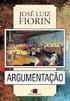 INDICAÇÕES PARA UMA ANALISE SEMÂNTICA ARGUMENTATIVA DAS CONJUNÇÕES PORQUE, POIS E JÁ QUE. Carlos Vogt *