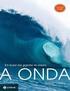 CARACTERÍSTICAS DAS ONDAS SEA AND SWELL OBSERVADAS NO LITORAL DO CEARÁ-BRASIL: VARIABILIDADE ANUAL E INTER-ANUAL Alex Costa da SILVA 1,* ABSTRACT