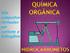 1. A fórmula de um alcano é CnH 2n 2,