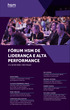 FÓRUM HSM DE LIDERANÇA E ALTA PERFORMANCE. 17 e 18 DE MAIO SÃO PAULO. RAJ SISODIA Fundador do movimento global Capitalismo Consciente