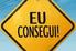 Desejo-lhe sucesso e sorte na conquista de seus sonhos e o pleno alcance de suas metas.