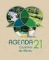 Bibliografia AGENDA 21 - CAPÍTULO 7 - Promoção do Desenvolvimento Sustentável dos Assentamentos Humanos BEZERRA, M.C.L. - Planejamento e Gestão