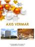 AXIS VERMAR. Rua da Imprensa Regional Povoa de Varzim Tlf.: Fax: