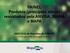 PAINEL Produtos (princípios ativos) reavaliados pela ANVISA, IBAMA e MAPA. XXXV Ciclo de Reuniões da CSM/PR Foz do Iguaçú/PR, 24 de agosto de 2016