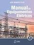 1. Introdução ao Estudo de Equipamentos Elétricos Os estudos básicos visando à especificação das características dos equipamentos, realizados na