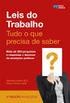 Leis do Trabalho. Tudo o que precisa de saber, 3.ª EDIÇÃO. Atualização online II