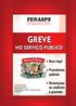 GREVE NO SERVIÇO PÚBLICO FENASPS. Base legal. Precedentes judiciais. Orientações ao sindicato e grevistas