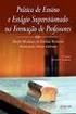 UM ESTUDO SOBRE O ESTÁGIO NA FORMAÇÃO DE PROFESSORES: UNIDADE TEORIA E PRÁTICA? (1994), DE SELMA GARRIDO PIMENTA 1