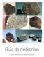 Guia de meteoritos. Como identificar uma pedra espacial?