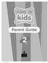 Parent Guide 2 Dream Kids_Parents_02.indd 1 Dream Kids_Parents_02.indd 1 07/07/ :09:47 07/07/ :09:47