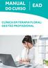 MANUAL DO CURSO EAD CLÍNICA EM TERAPIA FLORAL: GESTÃO PROFISSIONAL